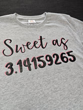 Load image into Gallery viewer, 7-8 Sweet as pie Grey short sleeved tee