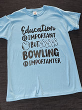 Load image into Gallery viewer, 9-10 'Education is Important' Blue short sleeved tee